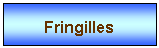 Zone de Texte: Fringilles