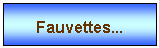 Zone de Texte: Fauvettes...